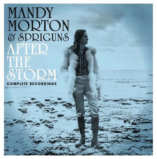 Cover for Morton,mandy / Spriguns · After the Storm: Complete Recordings (CD) (2022)