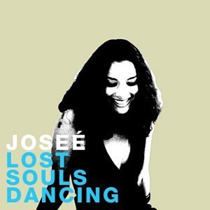 Cover for Josee · Lost Souls Dancing (CD) (2016)