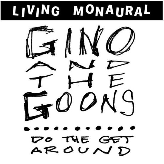 Do the Get Around - Gino & Goons - Musik - Drunken Sailor - 5056321621405 - 7. Mai 2021