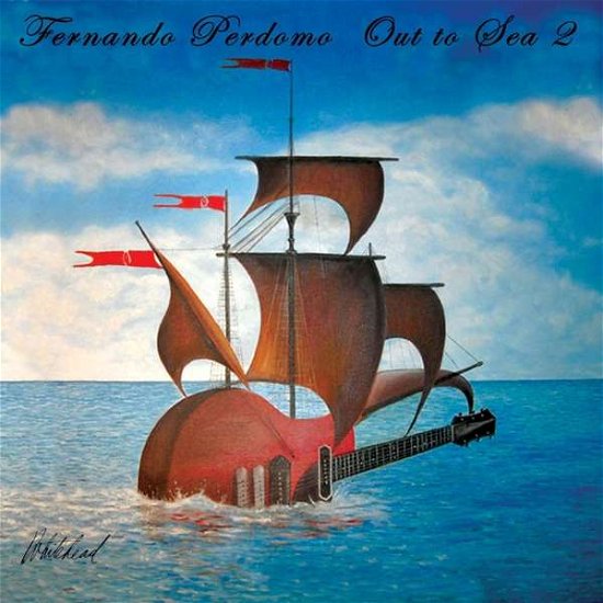 Cover for Fernando Perdomo · Out To Sea 2 (CD) (2019)