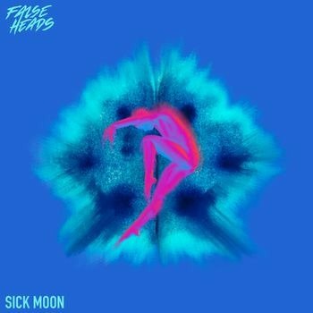 False Heads · Sick Moon (LP) (2022)