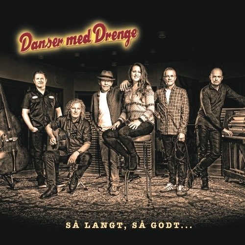 Cover for Danser med Drenge · Så Langt, Så Godt ... (CD) [Digipak] (2018)