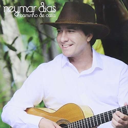 Cover for Neymar Dias · Caminho De Casa (CD) (2007)