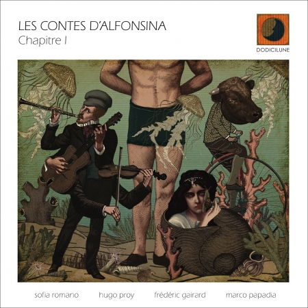 Cover for Les Contes D'alfonsina · Chapitre I (CD) (2020)