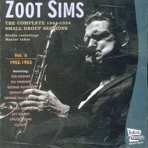 1952-1953 Vol.3 - Zoot Sims - Musikk - Blue Moon - 8427328010405 - 20. desember 2019