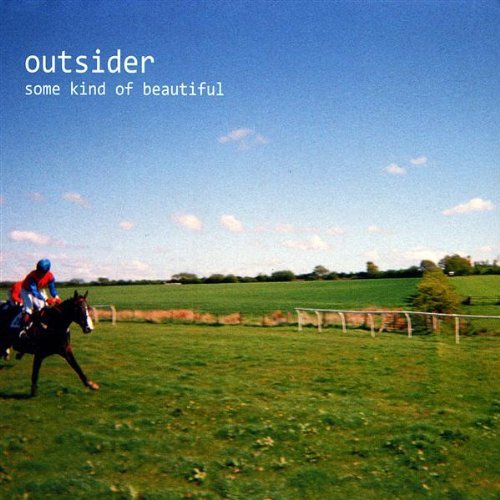 Cover for Outsider · Some Kind of Beautiful (CD) (2009)