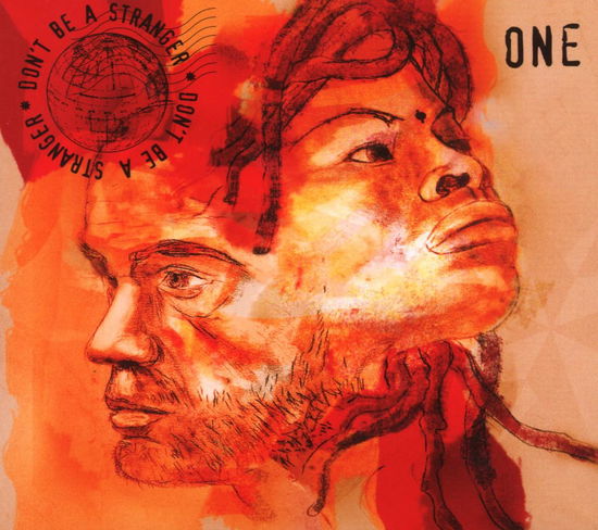 Cover for Dont Be a Stranger · One (CD) (2006)