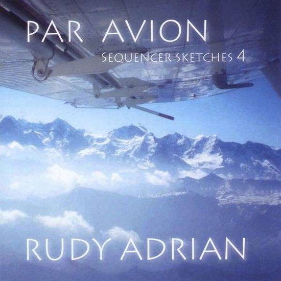 Cover for Rudy Adrian · Par Avion (CD) (2007)