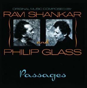 Shankar, Ravi / Philip Glass · Passages (CD) (2013)