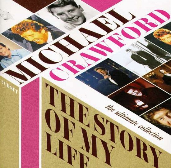 Story of My Life The-the Ultim - Michael Crawford - Music - Ambition - 9324690060405 - February 8, 2016