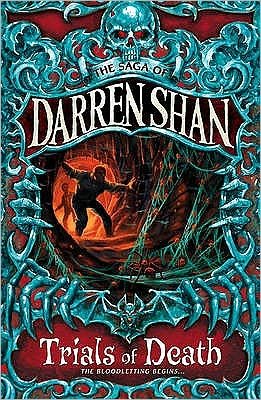 Cover for Darren Shan · Trials of Death - The Saga of Darren Shan (Pocketbok) (2001)