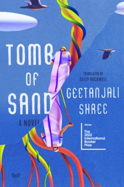 Cover for Geetanjali Shree · Tomb of Sand: A Novel (Hardcover Book) (2023)