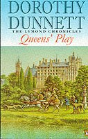 Cover for Dorothy Dunnett · Queens' Play: The Lymond Chronicles Book Two - The Lymond Chronicles (Paperback Bog) [New edition] (1999)