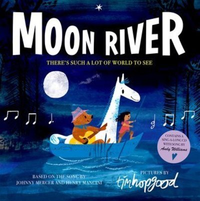 Cover for Hopgood, Tim (, York, UK) · Moon River (Bok) (2019)
