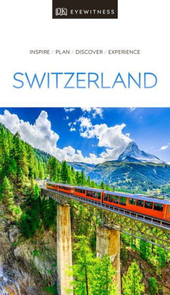 DK Eyewitness Switzerland - Travel Guide - DK Eyewitness - Bøger - Dorling Kindersley Ltd - 9780241358405 - 7. marts 2019