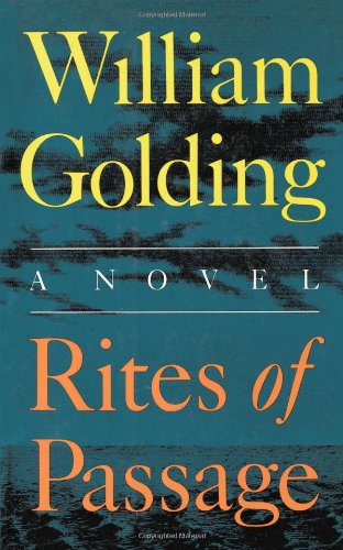 Cover for William Golding · Rites of Passage (To the End of the Earth) (Paperback Book) [1st edition] (1999)