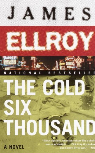 Cover for James Ellroy · The Cold Six Thousand (Underworld Usa) (Taschenbuch) (2002)