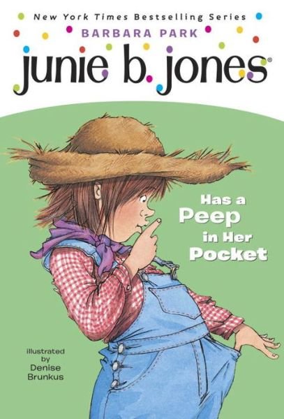 Junie B. Jones Has a Peep in Her Pocket (Junie B. Jones, No. 15) - Barbara Park - Livros - Random House Books for Young Readers - 9780375800405 - 23 de maio de 2000