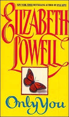 Cover for Elizabeth Lowell · Only You (Paperback Book) (2003)
