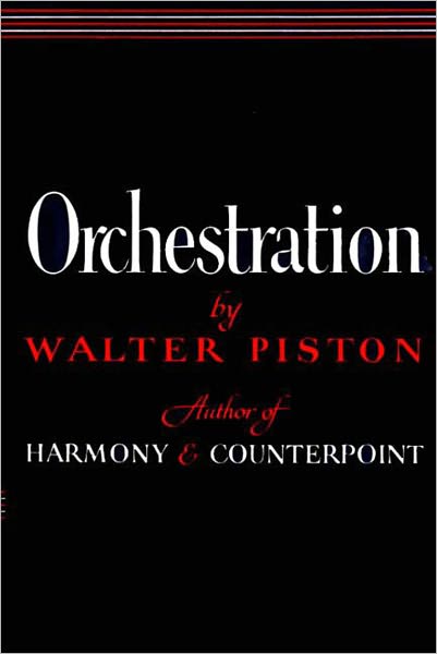 Orchestration - Walter Piston - Books - WW Norton & Co - 9780393097405 - January 4, 1955