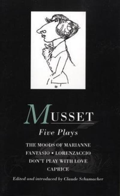 Cover for Alfred De Musset · Musset: Five Plays: Moods of Marianne; Fantasio; Lorenzaccio; Don't Play with Love; Caprice - World Classics (Pocketbok) (1995)