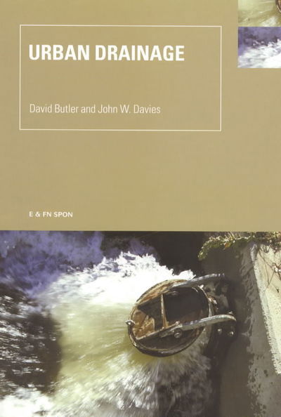 Urban Drainage - David Butler - Livres - Taylor and Francis - 9780419223405 - 9 décembre 1999