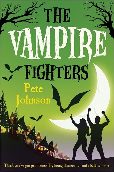 Cover for Pete Johnson · The Vampire Fighters (Taschenbuch) (2012)