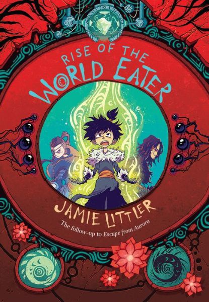 Cover for Jamie Littler · Rise of the World Eater (Hardcover Book) (2021)