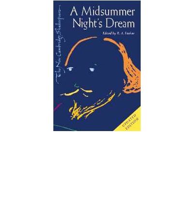 A Midsummer Night's Dream - The New Cambridge Shakespeare - William Shakespeare - Böcker - Cambridge University Press - 9780521825405 - 28 april 2003