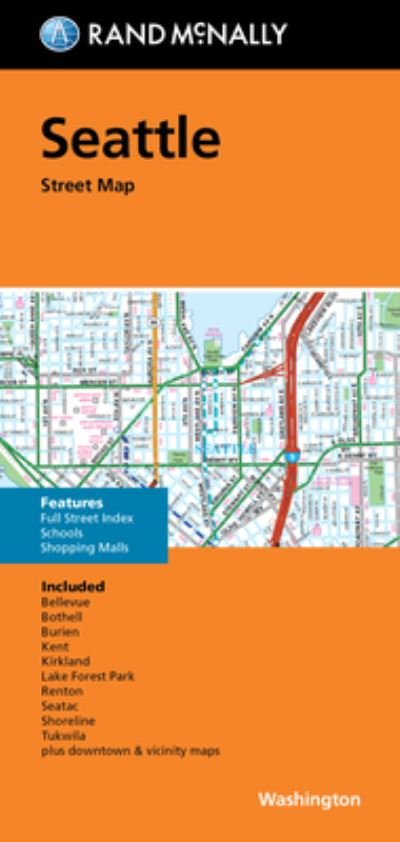 Rand McNally Folded Map: Seattle Street Map - Rand McNally - Bücher - Rand McNally - 9780528024405 - 13. August 2021