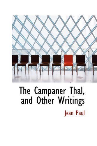 Cover for Jean Paul · The Campaner Thal, and Other Writings (Paperback Bog) (2008)