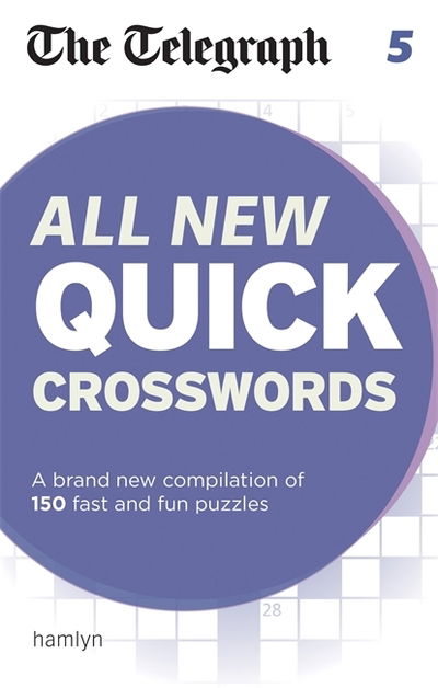 Cover for The Telegraph · The Telegraph All New Quick Crosswords 5 - The Telegraph Puzzle Books (Paperback Book) (2014)