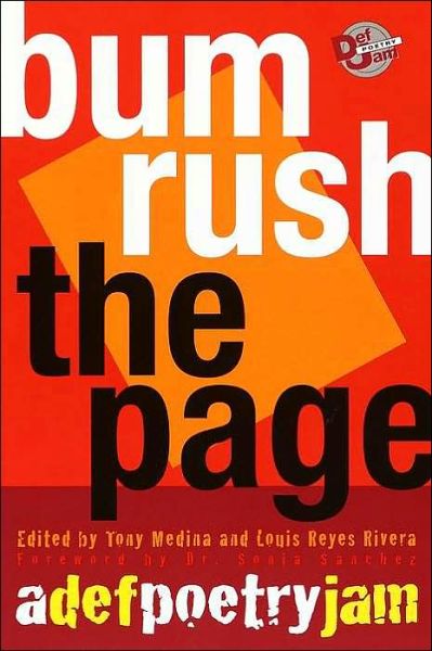 Cover for Tony Medina · Bum Rush the Page: A Def Poetry Jam (Paperback Book) (2001)