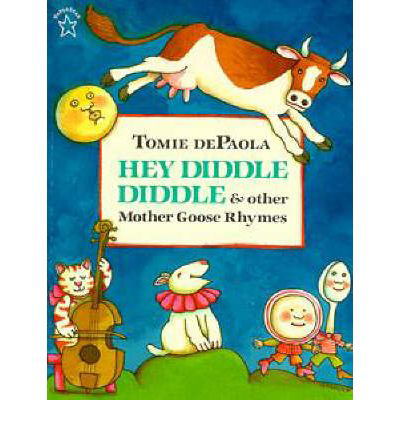 Cover for Tomie Depaola · Hey Diddle Diddle &amp; Other Mother Goose Rhymes (Paperback Book) [Reissue edition] (1998)