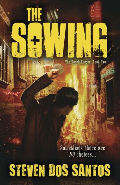 Cover for Steven Dos Santos · The Sowing (Pocketbok) (2014)