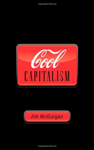 Cover for Jim McGuigan · Cool Capitalism (Hardcover Book) (2009)