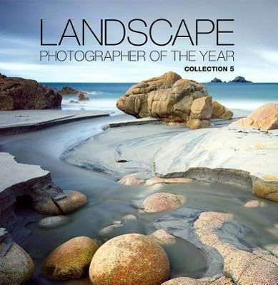 Cover for Charlie Waite · Landscape Photographer of the Year: Collection 5 (Gebundenes Buch) (2011)