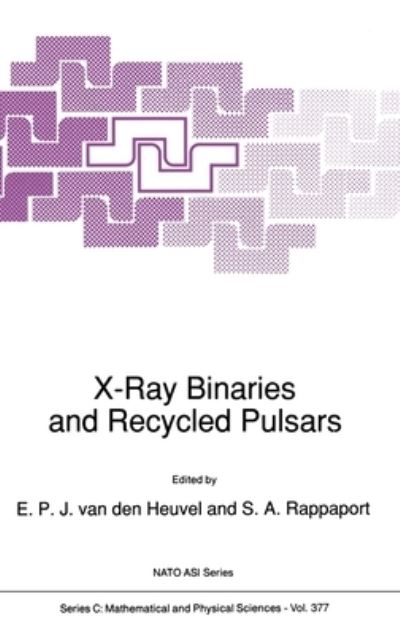 Cover for X-Ray Binaries and Recycled Pulsars (NATO Science Series C:) (Hardcover Book) (1992)