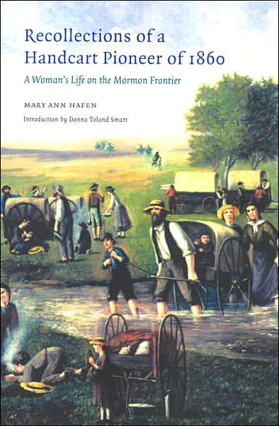 Cover for Mary Ann Hafen · Recollections of a Handcart Pioneer of 1860: A Woman's Life on the Mormon Frontier (Paperback Book) (2004)