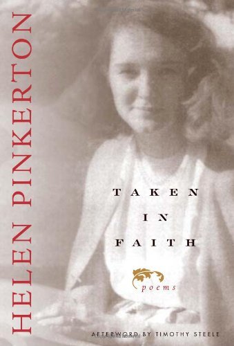 Cover for Helen Pinkerton · Taken In Faith: Poems (Taschenbuch) (2002)