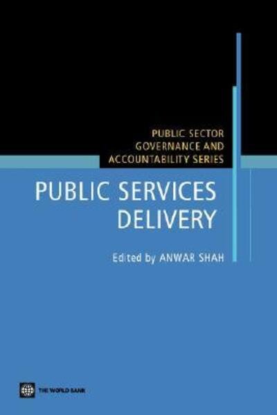 Cover for Anwar Shah · Public Services Delivery (Paperback Bog) (2005)