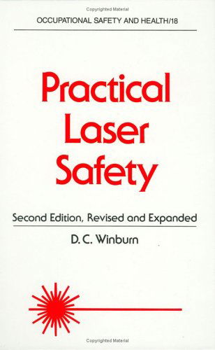 Cover for Winburn · Practical Laser Safety - Occupational Safety and Health (Hardcover Book) (1989)