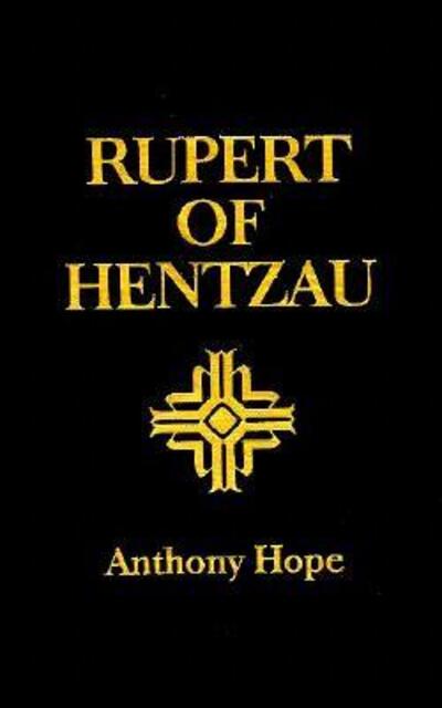 Cover for Anthony Hope · Rupert of Hentzau (Hardcover Book) (1999)