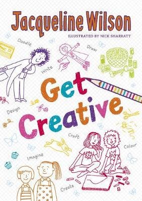 Cover for Jacqueline Wilson · The Get Creative Journal (Paperback Book) (2017)