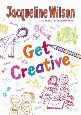 Cover for Jacqueline Wilson · The Get Creative Journal (Paperback Book) (2017)