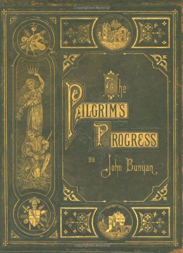 Cover for John Bunyan · The Pilgrim's Progress [large Print] (Hardcover Book) [Collectors edition] (2014)