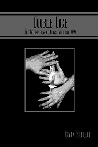 Cover for Raven Kaldera · Double Edge: the Intersections of Transgender and Bdsm (Paperback Book) (2010)