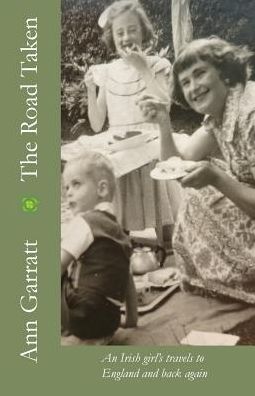 Cover for Garratt Ann · The Road Taken (Paperback Book) (2015)