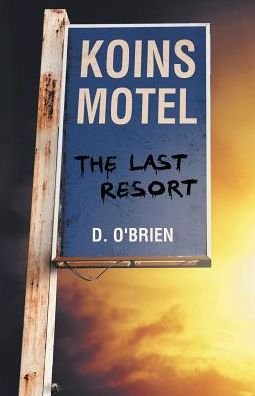 Cover for D O'Brien · Koins Motel (Paperback Book) (2016)