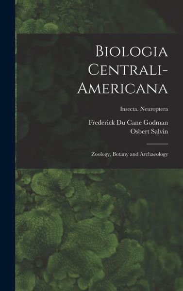Cover for Osbert 1835-1898 Salvin · Biologia Centrali-americana (Inbunden Bok) (2021)